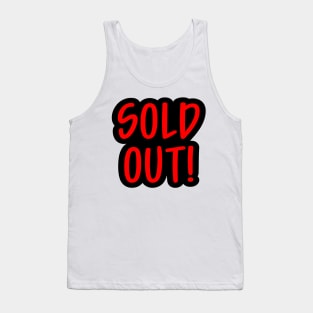 Sold Out Tank Top
